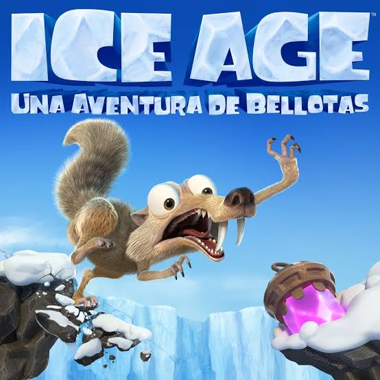 Ice Age Una Aventura de Bellotas